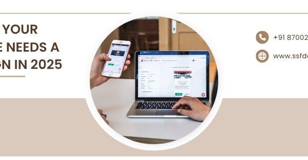 5 Signs Your Website Needs a Redesign in 2025