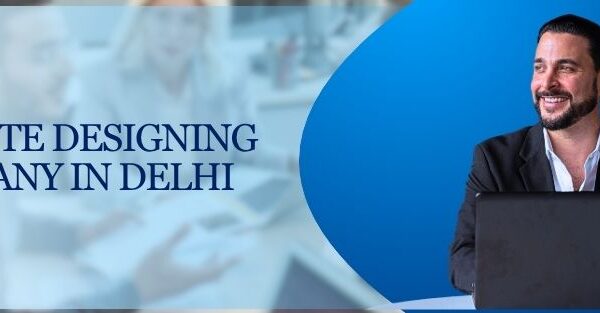 Website Designing Company in Delhi
